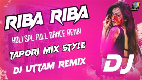 riba riba dj song download